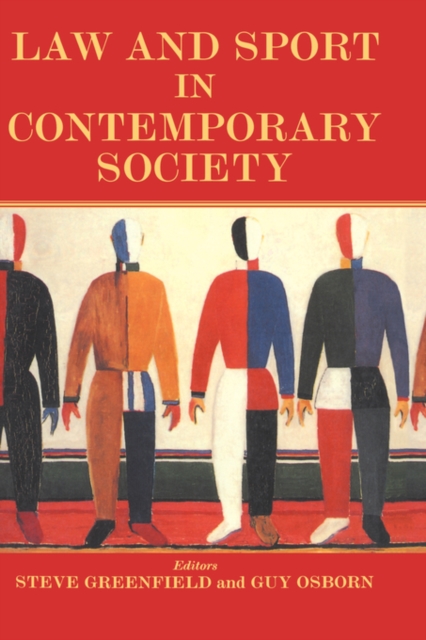 Law and Sport in Contemporary Society, Paperback / softback Book