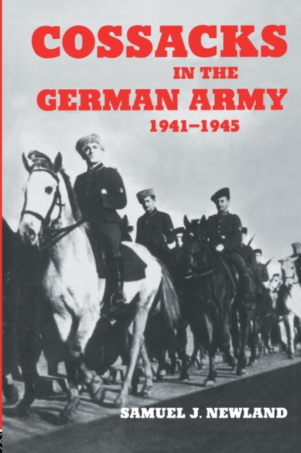 Cossacks in the German Army 1941-1945, Paperback / softback Book