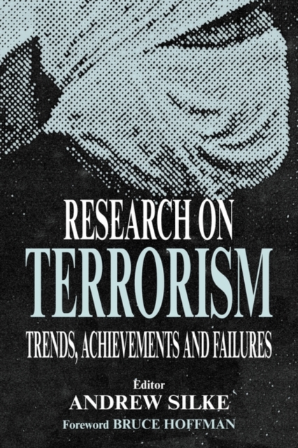 Research on Terrorism : Trends, Achievements and Failures, Paperback / softback Book