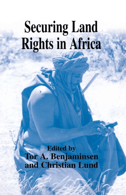 Securing Land Rights in Africa, Paperback / softback Book