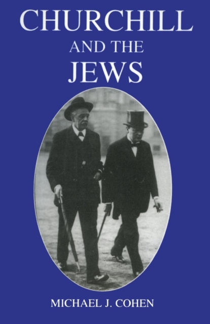 Churchill and the Jews, 1900-1948, Paperback / softback Book