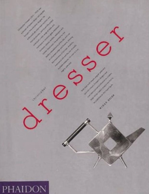 Christopher Dresser : A Pioneer of Modern Design, Paperback / softback Book