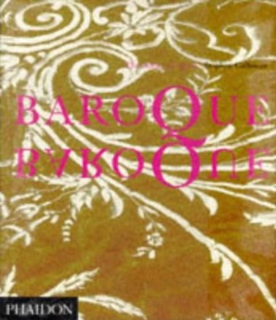 Baroque Baroque : The Culture of Excess, Paperback / softback Book