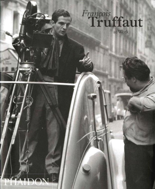 Truffaut At Work, Hardback Book