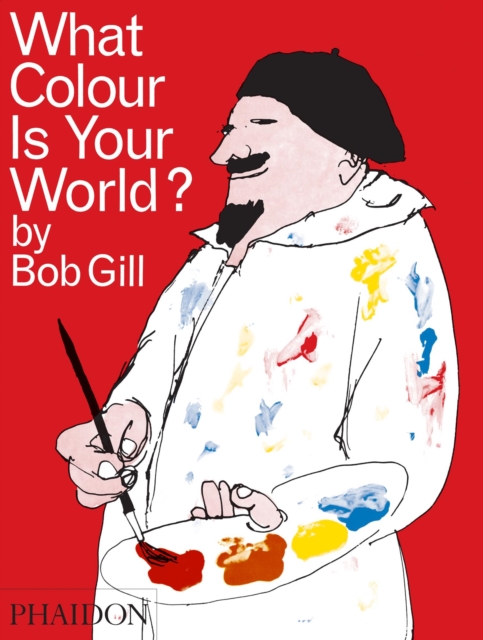 What Colour is Your World?, Hardback Book