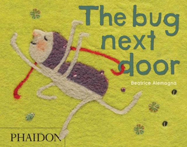 The Bug Next Door, Novelty book Book