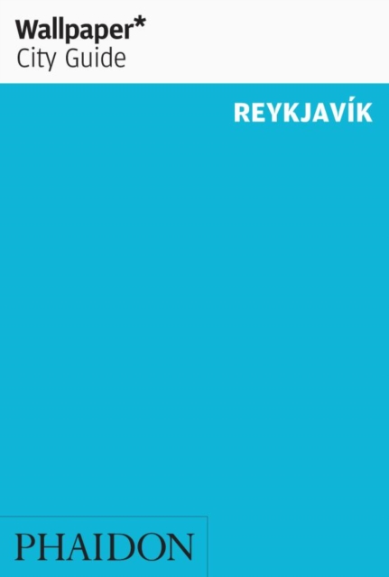 Wallpaper* City Guide Reykjavik 2013, Paperback / softback Book