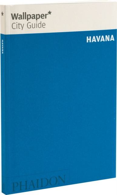 Wallpaper* City Guide Havana 2014, Paperback / softback Book