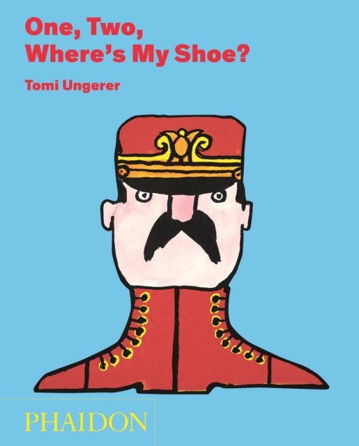 One, Two, Where's My Shoe?, Hardback Book