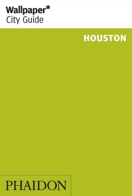 Wallpaper* City Guide Houston 2014, Paperback / softback Book
