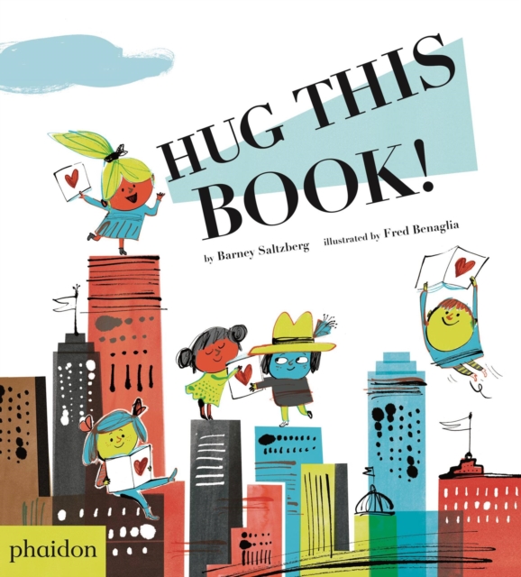 Hug This Book!, Hardback Book