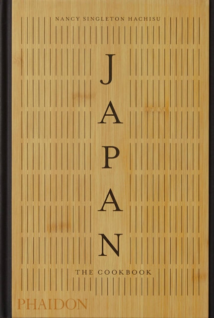 Japan : The Cookbook, Hardback Book