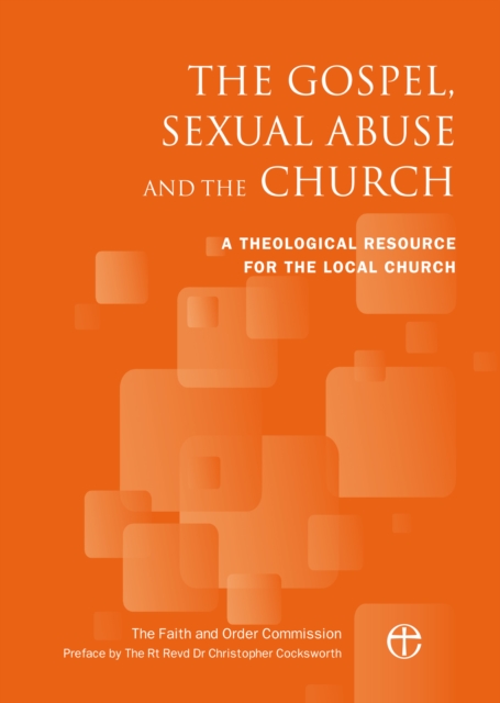 The Gospel, Sexual Abuse and the Church, EPUB eBook