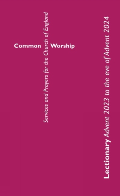 Common Worship Lectionary Advent 2023 to the Eve of Advent 2024 (Standard Format), EPUB eBook