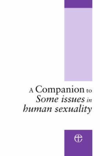 A Companion to Some Issues in Human Sexuality, Paperback / softback Book