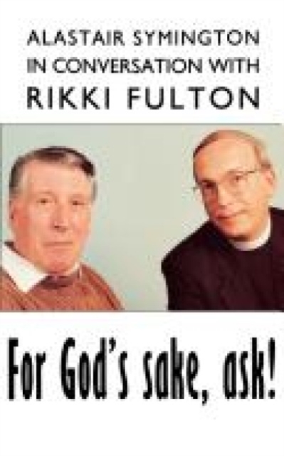 For God's Sake, ask!, Paperback / softback Book
