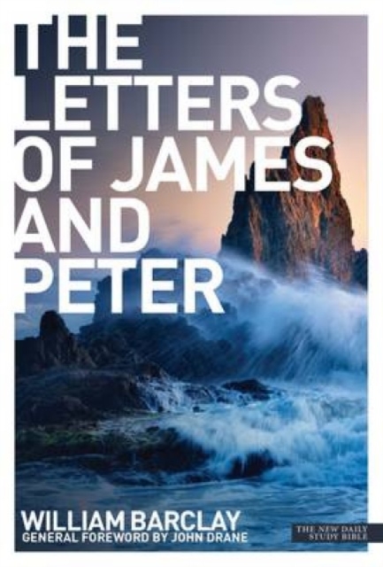 New Daily Study Bible - The Letters to James & Peter, Paperback / softback Book