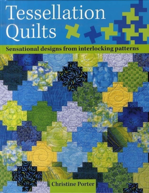 Tessellation Quilts, Hardback Book