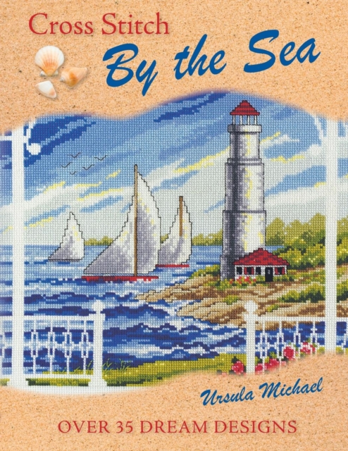 Cross Stitch by the Sea, Paperback / softback Book