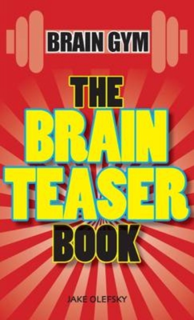The Brain Teaser Book, Paperback / softback Book