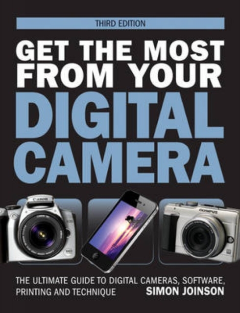 Get the Most from Your Digital Camera, Paperback / softback Book