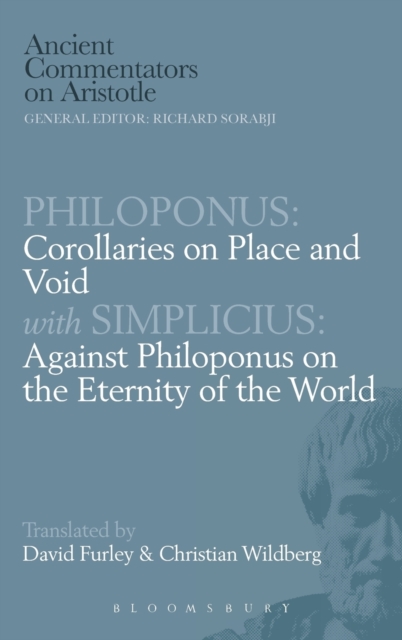 Corollaries on Place and Void : Against Philoponus on the Eternity of the World, Hardback Book