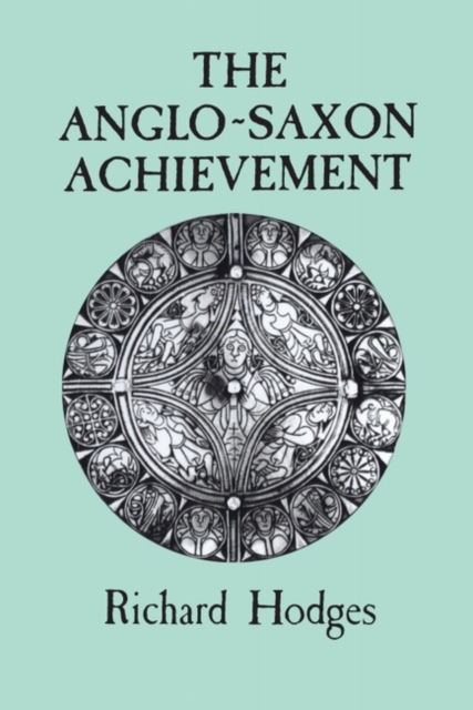 The Anglo-Saxon Achievement, Paperback / softback Book