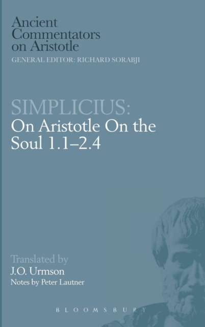 On Aristotle "On the Soul 1 and 2, 1-4", Hardback Book