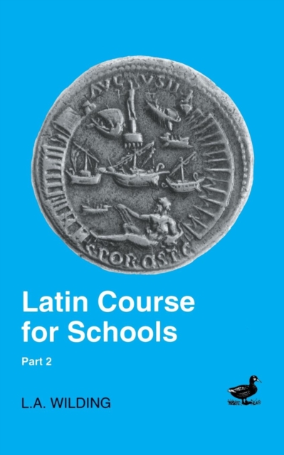 Latin Course for Schools Part 2, Paperback / softback Book