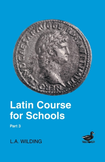 Latin Course for Schools Part 3, Paperback / softback Book