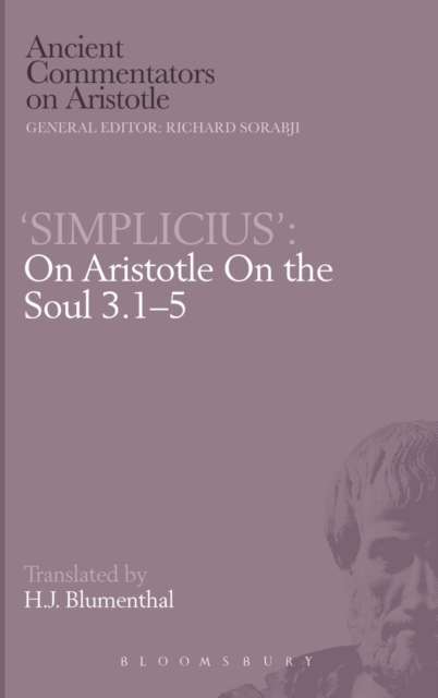 On Aristotle "On the Soul 3.1-5", Hardback Book