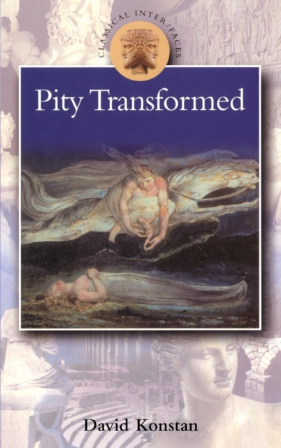 Pity Transformed, Hardback Book