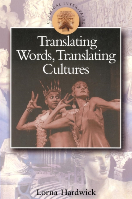 Translating Words, Translating Cultures, Paperback / softback Book
