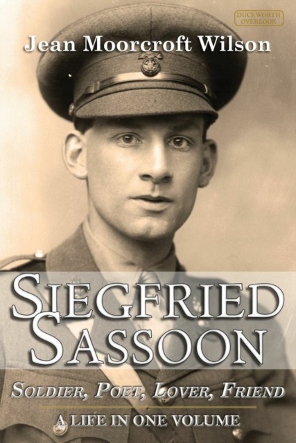 Siegfried Sassoon : The Making of a War Poet, Hardback Book