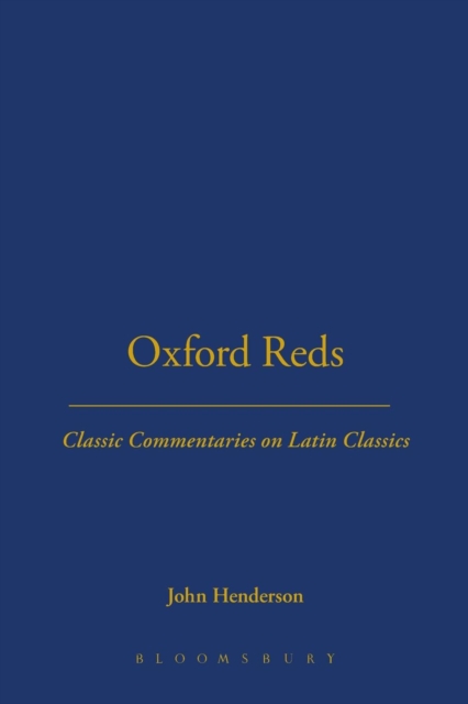 Oxford Reds : Classic Commentaries on Latin Classics, Hardback Book
