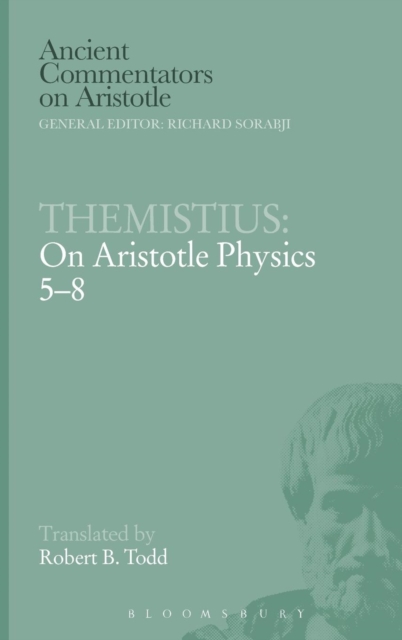 Themistius : On Aristotle Physics 5-8, Hardback Book