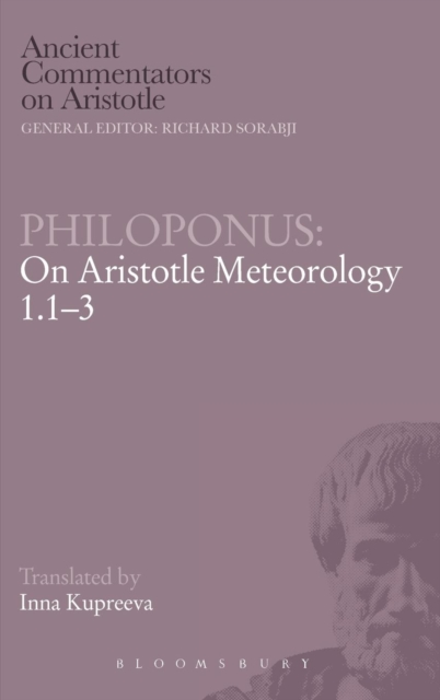 Philoponus: On Aristotle Meteorology 1.1-3, Hardback Book