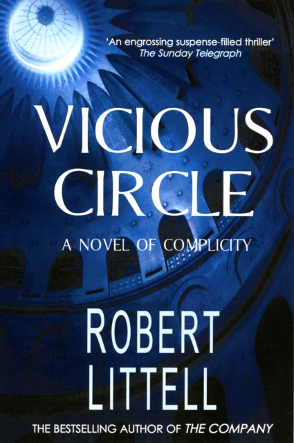 Vicious Circle : A Novel of Complicity, Paperback / softback Book