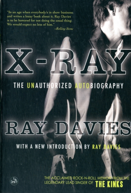 X-ray : The Unauthorized Autobiography, Paperback / softback Book