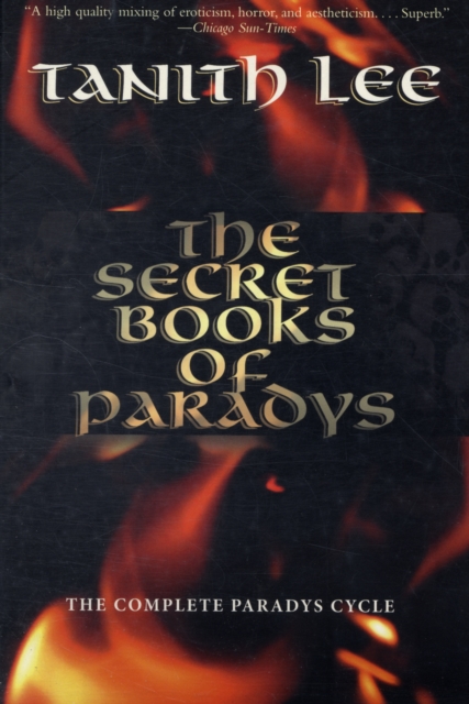 The Secret Books of Paradys : The Complete Paradys Cycle, Paperback / softback Book