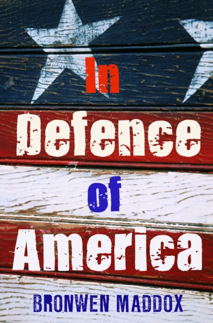 In Defence of America, Hardback Book