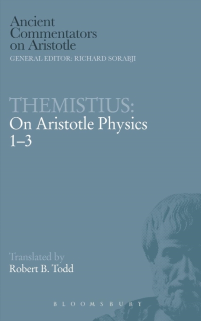 Themistius: On Aristotle Physics 1-3, Hardback Book