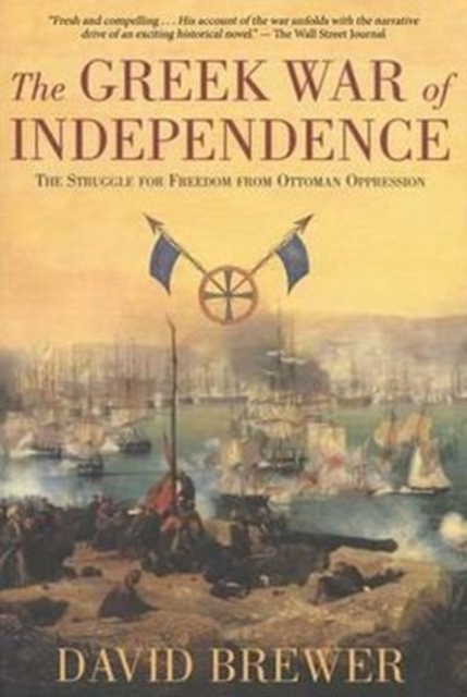 The Greek War of Independence, Paperback / softback Book