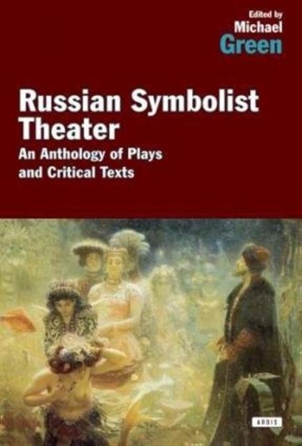 Russian Symbolist Theater, Paperback / softback Book