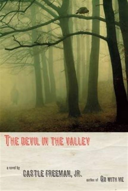 The Devil in the Valley, Hardback Book