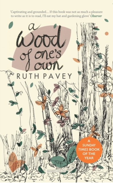 A Wood of One's Own, Hardback Book