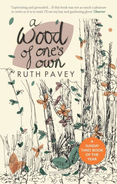 A Wood of One's Own, Paperback / softback Book
