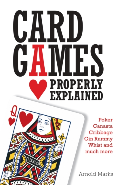 Card Games Properly Explained, Paperback / softback Book