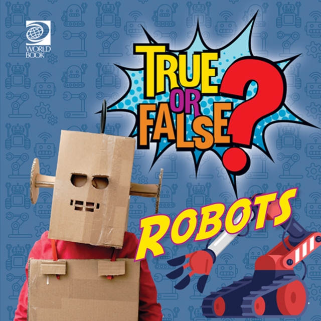 True or False? Robots, PDF eBook