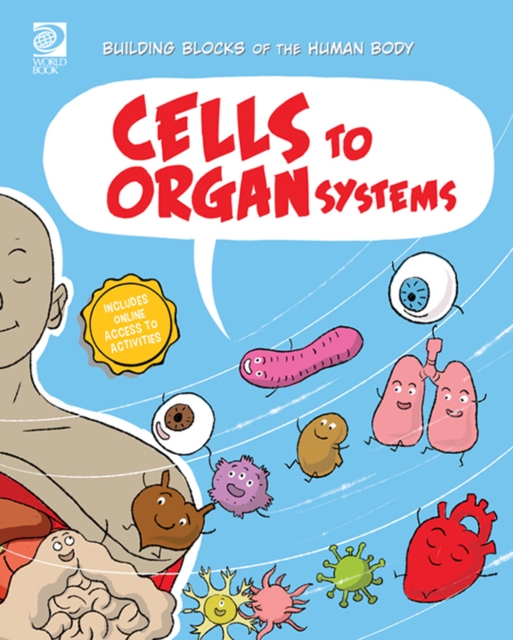 Cells to Organ Systems, PDF eBook